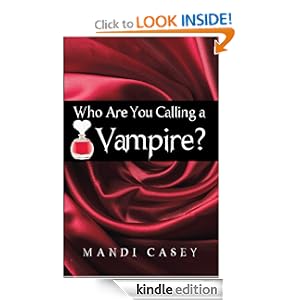 Who Are You Calling a Vampire?
