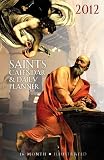 2012 Saints Calendar and Academic Planner