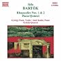 Bart�k: Rhapsodies Nos. 1 & 2; Piano Quintet