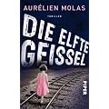 Die elfte Gei�el: Thriller