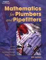 Mathematics for Plumbers & Pipefitters 6e 6th Edition by Smith, Lee published by Delmar Cengage Learning Paperback