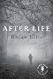 After Life (Book Lust Rediscoveries)