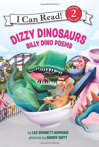 HarperCollins Dizzy Dinosaurs: Silly Dino Poems (I Can Read Book 2)
