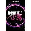 Immortels - tome 2 - La traque