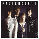 Pretenders II [Reissue]