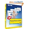 PowerPoint 2010 - Mit Bildern lernen: Sehen und K�nnen: Sehen und K�nnen. Bild f�r Bild