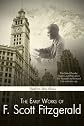 The Early Works of F. Scott Fitzgerald (With Active Table of Contents)