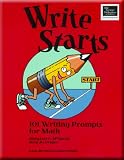 Write Starts: 101 Writing Prompts for Math