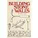 Building Stone Walls