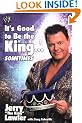 It's Good to be the King...: Sometimes