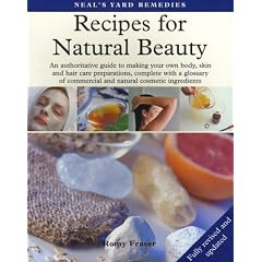 Neal's Yard Remedies Recipes for Natural Beauty (Neals Yard Remedies)