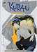 Kurau Phantom Memory, Vol. 3: The Binary Complex