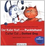 Produkt-Bild: Der Kater Karl und der Punktehund / Carter Cat and Dotted Dog: Kinderbuch Deutsch-Englisch
