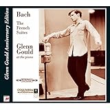 Bach: The 6 French Suites, Glenn Gould Anniversary Edition