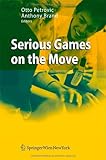 Serious games on the move