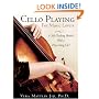 Cello Playing for Music Lovers: A Self-Teaching Method