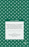 Participation, citizenship and intergenerational relations in children and young people's lives : children and adults in conversation