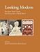 Looking Modern: East Asian Visual Culture from Treaty Ports to World War II