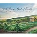 "A Rich Spot of Earth": Thomas Jefferson's Revolutionary Garden at Monticello