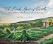 Books : "A Rich Spot of Earth": Thomas Jefferson's Revolutionary Garden at Monticello