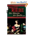 Die H�terin der Quelle: Roman