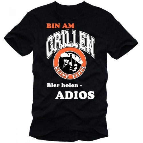 Coole-Fun-T-Shirts T-Shirt BIN AM GRILLEN - Keine Tipps - Bier holen ! ADIOS ! GRILLSPORT, schwarz, XXL, 10730_schwarz_GR.XXL