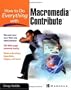 How To Do Everything with Contribute