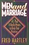 Men and Marriage: What It Really Means to Keep That Promise