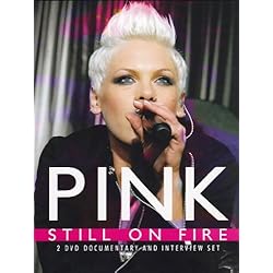 Pink - Still On Fire