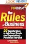 Fast Company The Rules of Business: 55 Essential Ideas to Help Smart People (and Organizations) Perform At Their Best