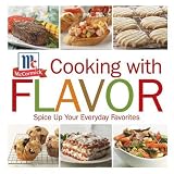 Cooking with Flavor: Spice Up Your Everday Favorites