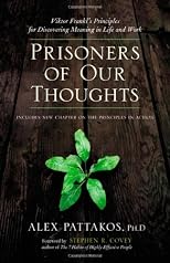 Prisoners of Our Thoughts
