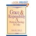 Grace and Responsibility: A Wesleyan Theology for Today