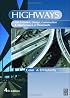 Highways: The Location, Design, Construction and Maintenance of Road Pavements