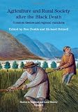Agriculture and rural society after the Black Death : common themes and regional variations