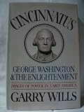 Cincinnatus: George Washington and the Enlightenment