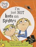 Im Just Not Keen on Spiders: A Jigsaw Puzzle Book (Charlie and Lola)
