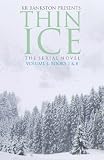 Thin Ice - The Serial Series