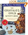 The Gruffalo's Child Activity Book: Packed with games, puzzles and colouring-in