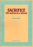 Sacrifice : the making of a Muslim