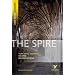 The Spire (York Notes Advanced) (York Notes Advanced) (York Notes Advanced)