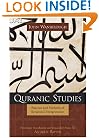 Quranic Studies: Sources and Methods of Scriptural Interpretation