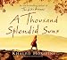 A Thousand Splendid Suns