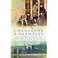 Champagne and Shambles - Crisis at the Country House: The Tale of the Arkwrights