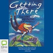 Getting There | [Sue Williams]