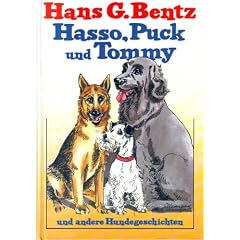 Hasso, Puck und Tommy und andere Hundegeschichten. Sonderausgabe