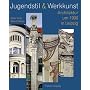 Jugendstil & Werkkunst: Architektur um 1900 in Leipzig
