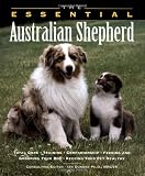 The Essential Australian Shepherd (Essential (Howell))