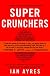 Supercrunchers