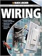 Black & DeckerComplete Guide to Wiring: Upgrade Your Main Service Panel - Discover the Latest Wiring Products - Complies with 2008 NEC (Black & Decker Complete Guide)